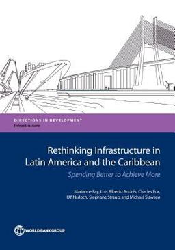 Rethinking Infrastructure in Latin America and the Caribbean