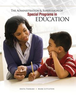 The Administration & Supervision of Special Programs in Education:  9781465202413 Front Cover