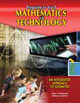 Preparing to Teach Mathematics with Technology: an Integrated Approach to Geometry