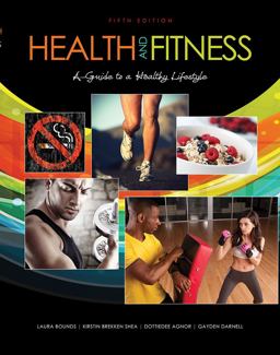 Health and Fitness A Guide to a Healthy Lifestyle 5th 9781465207128 Front Cover