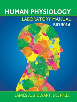 Human Physiology Laboratory Manual: BIO 3014
