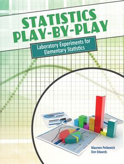 Statistics Play-By-Play Laboratory Experiments for Elementary Statistics  9781465218490 Front Cover