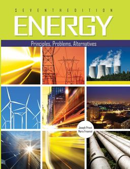 Energy Principles, Problems, Alternatives 7th 9781465223166 Front Cover