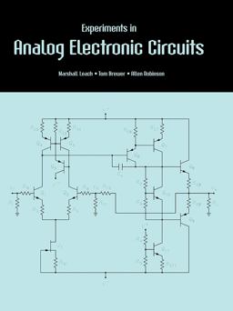 Experiments in Analog Electronic Circuits  9781465232410 Front Cover