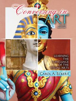 Conversing in Art Learning the Language of the Visual Arts  9781465240095 Front Cover