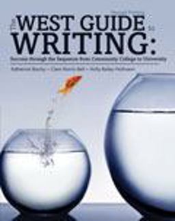 West Guide to Writing Success from Community College to University  9781465240156 Front Cover