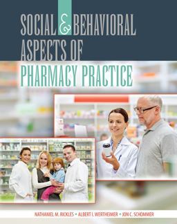 Social and Behavioral Aspects of Pharmacy Practice 3rd 9781465252579 Front Cover