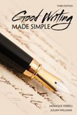 Good Writing Made Simple