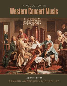 Introduction to Western Concert Music 2nd 9781465270214 Front Cover