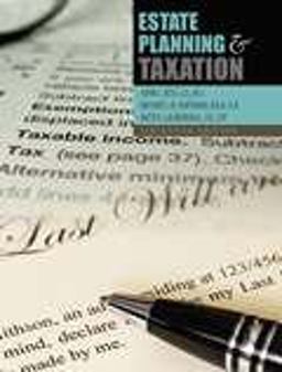 Estate Planning and Taxation 16th 9781465270580 Front Cover
