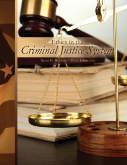 Ethics in the Criminal Justice System  9781465276063 Front Cover