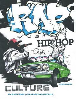 Rap Music and Hip Hop Culture 3rd 9781465278821 Front Cover
