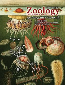 Zoology Laboratory Manual: an Integrative Approach 2nd 9781465283016 Front Cover