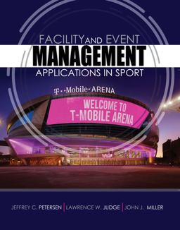 Facility and Event Management: Applications in Sport  9781465285942 Front Cover