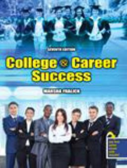 College and Career Success 7th 9781465287687 Front Cover