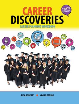 Career Discoveries: Career Planning Workbook Career Discoveries: Career Planning Workbook