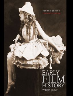 Early Film History 2nd 9781465291271 Front Cover