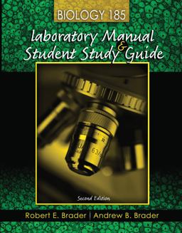 Biology 185: Laboratory Manual and Student Study Guide 2nd 9781465293114 Front Cover