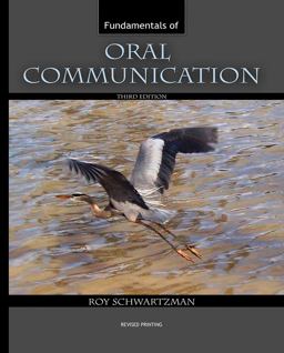 Fundamentals of Oral Communication 3rd 9781465299321 Front Cover