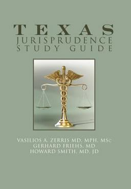 Texas Jurisprudence Study Guide Texas Jurisprudence Study Guide