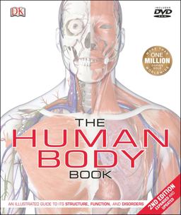 Human Body Book (2nd Edition) An Illustrated Guide to Its Structure, Function, and Disorders 2nd 9781465402134 Front Cover