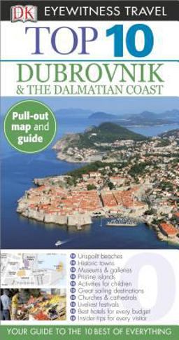 Top 10 Dubrovnik and the Dalmatian Coast