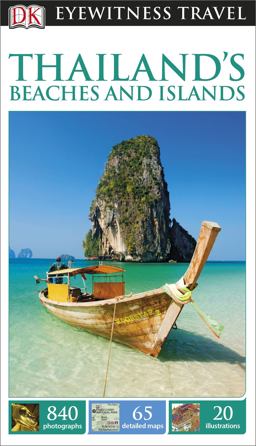 Eyewitness Travel Guide - Thailand's Beaches and Islands