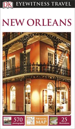 Eyewitness Travel Guide - New Orleans