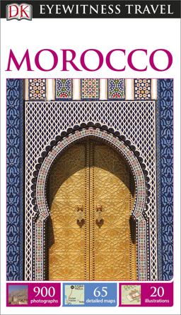 Eyewitness Travel Guide - Morocco