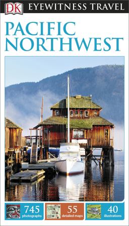 Eyewitness Travel Guide - Pacific Northwest