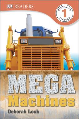 DK Readers L1: Mega Machines