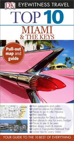 Top 10 Miami and the Keys  9781465425638 Front Cover