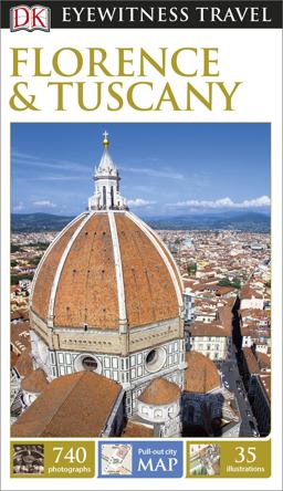 Eyewitness Travel Guide - Florence and Tuscany
