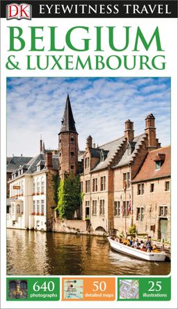 Eyewitness Travel Guide - Belgium and Luxembourg