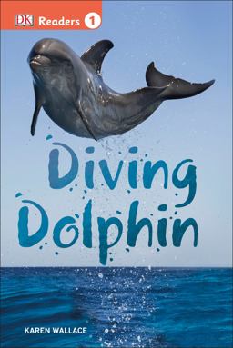 DK Readers L1: Diving Dolphin