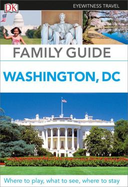 Family Guide Washington, DC