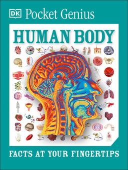 Pocket Genius: Human Body Facts at Your Fingertips  9781465445889 Front Cover