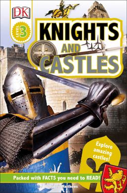 DK Readers L3: Knights and Castles