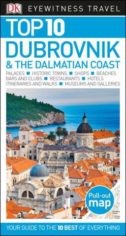 Top 10 Dubrovnik and the Dalmatian Coast