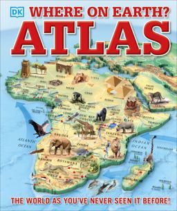 Where on Earth? Atlas The World As You've Never Seen It Before  9781465458643 Front Cover