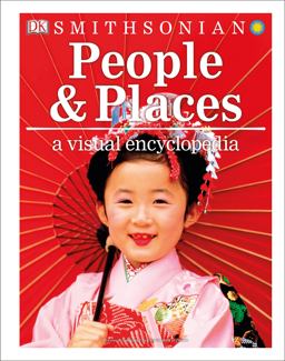 People and Places: a Visual Encyclopedia