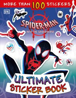 Ultimate Sticker Book: Marvel Spider-Man: into the Spider-Verse