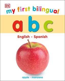 My First Bilingual a B C