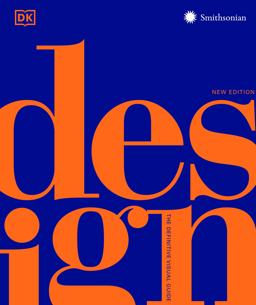 Design, Second Edition The Definitive Visual Guide 2nd 9781465491374 Front Cover