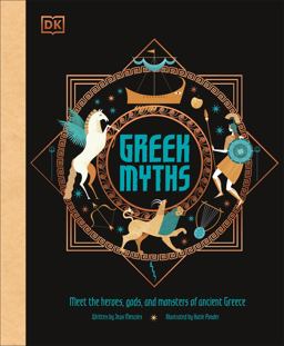 Greek Myths Meet the Heroes, Gods, and Monsters of Ancient Greece  9781465491534 Front Cover
