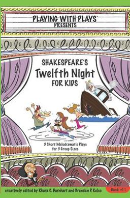 Shakespeare's Twelfth Night for Kids