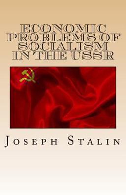 Economic Problems of Socialism in the USSR