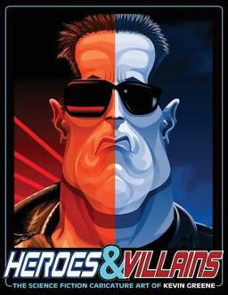 Heroes and Villains
