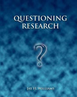 Questioning Research Questioning Research