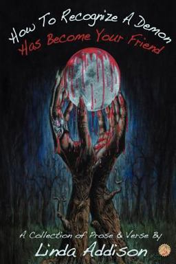 How to Recognize A Demon Has Become Your Friend